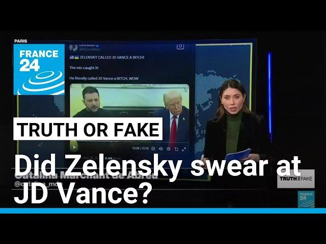 Did President Zelensky swear at JD Vance during heated Oval Office meeting? • FRANCE 24 English