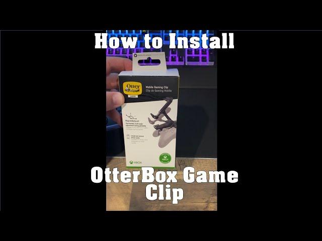 How to Install the OtterBox Mobile Gaming Clip for Xbox #Shorts