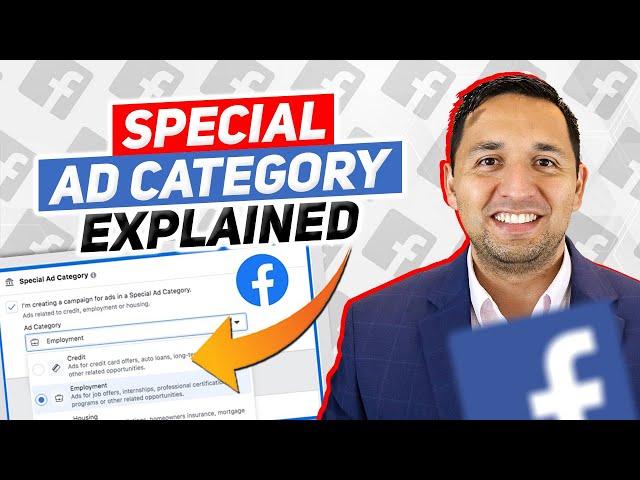 SPECIAL AD CATEGORY Explained - Meta Special Ad Category - What is the Special Ad Category?