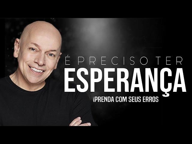 É preciso ter esperança - Leandro Karnal - (Motivação)