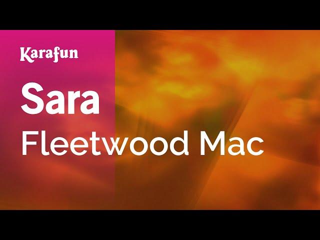 Sara - Fleetwood Mac | Karaoke Version | KaraFun