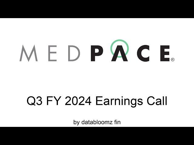 Medpace Holdings, Inc. Q3 FY 2024 Earnings Conference Call