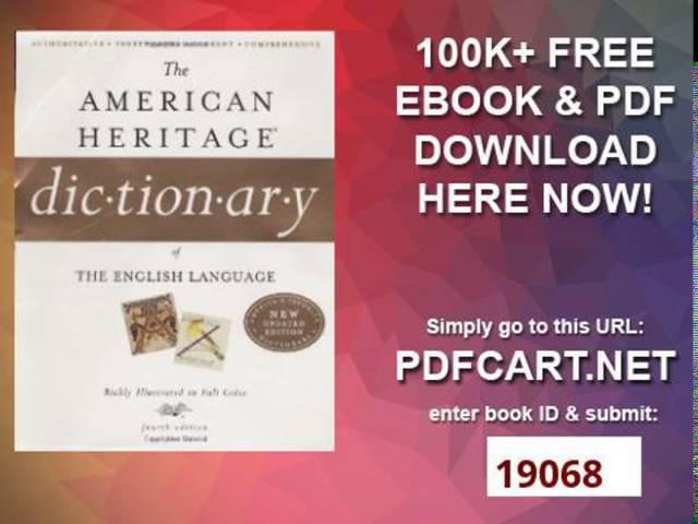 The American Heritage Dictionary of the English Language, Fourth Edition