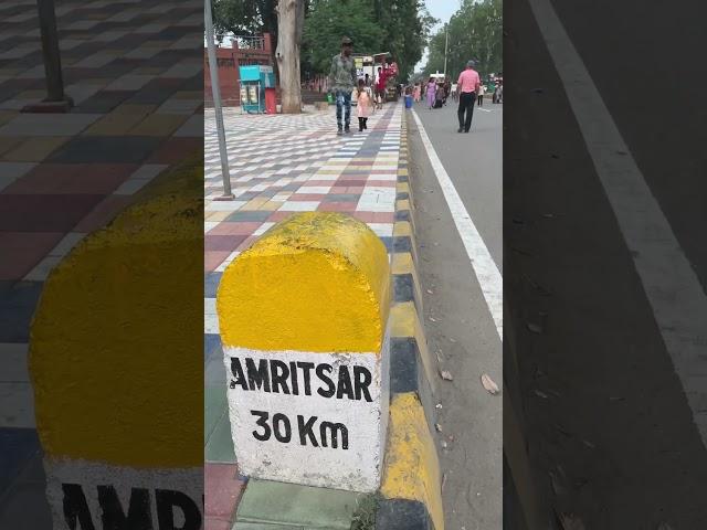 Amritsar 30 & Lahore 22 | Welcome to Attari Border