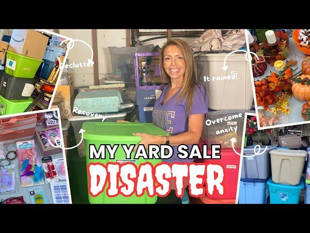 My Yard Sale DISASTER | Get Rid of Everything | Hoarding Recovery