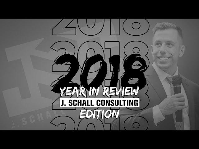 2018 Year in Review | J. Schall Consulting