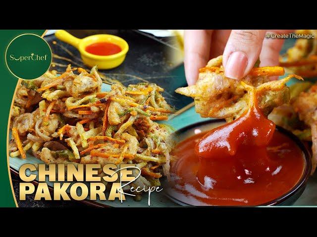 Chinese Pakora Recipe – A Crispy & Flavorful Iftar Special Recipe