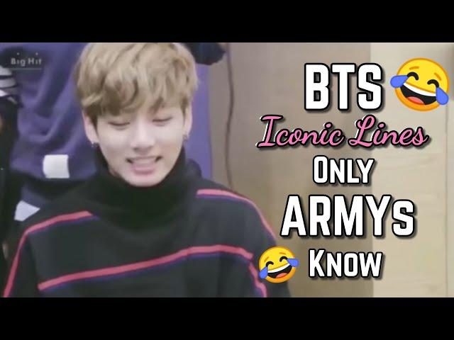 BTS Iconic Lines Only ARMYs Know