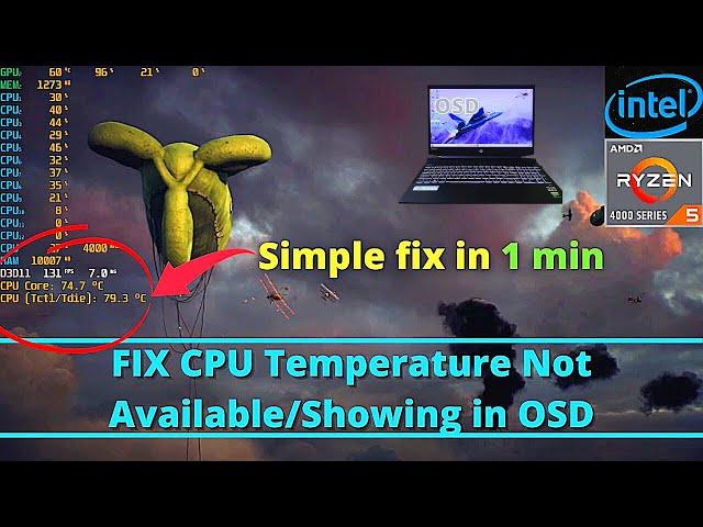 CPU Temperature not Showing in MSI After Burner OSD(On Screen Display)  |Display fps ,temp on screen