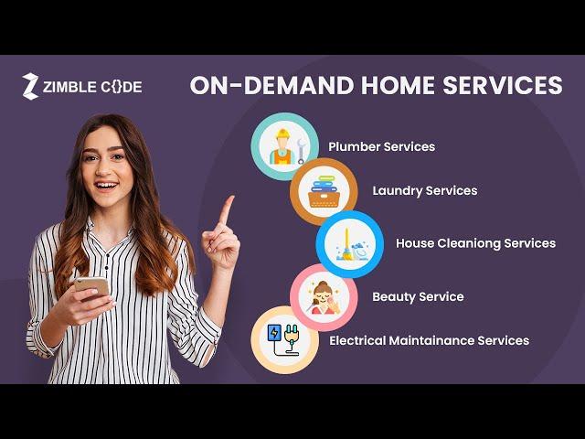 Launch your own on-demand Home Service App | ZimbleCode