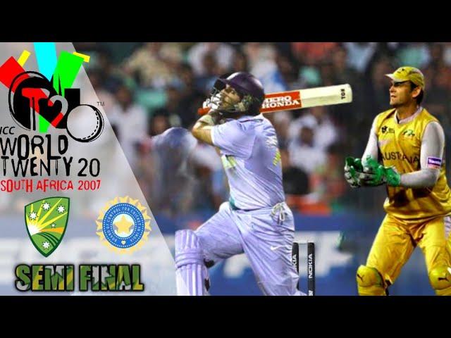 INDIA Vs AUSTRALIA 2007 T20 WORLD CUP  SEMI-FINAL || India wins the match ||