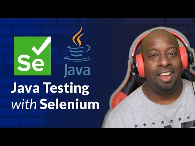 Java Testing with Selenium Course