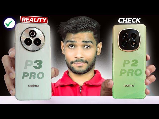 Realme P3 Pro vs Realme P2 Pro Reality