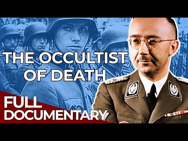 True Evil - The Making of a Nazi | Episode 4: Heinrich Himmler | Free Documentary History