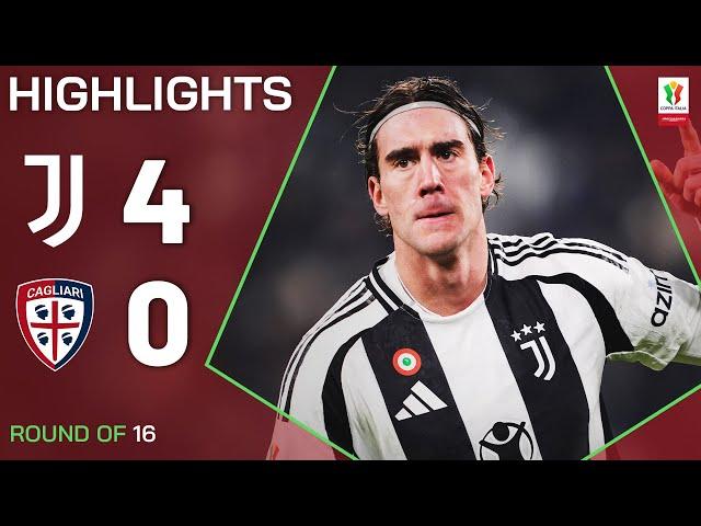 JUVENTUS-CAGLIARI 4-0 | HIGHLIGHTS | OTTAVI | Coppa Italia Frecciarossa 2024/25