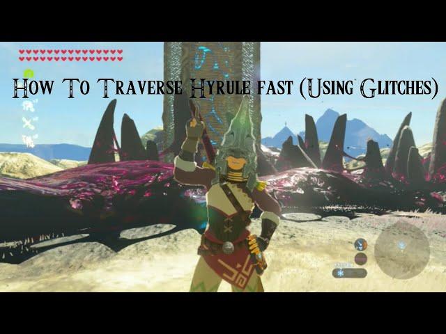 How To Traverse Hyrule Fast (Whistle Sprinting, No Fall Damage, Infinite Climb)