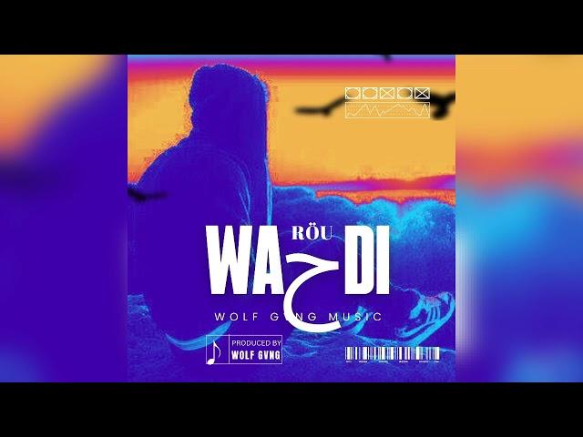 ROU - WAHDI    | audio |