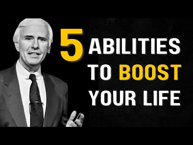 Life-Changing Abilities You Need Master | Jim Rohn Motivation