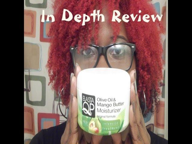 In Depth Review: QP Elasta Olive Oil & Mango Butter Moisturizer