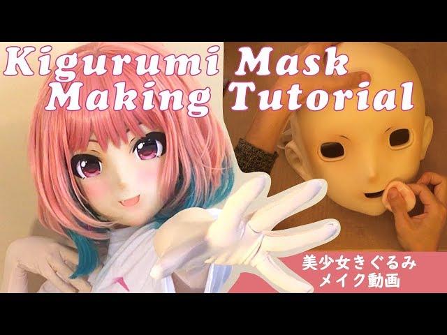 Kigurumi Animegao Mask Making Tutorial :Cosplay Guide