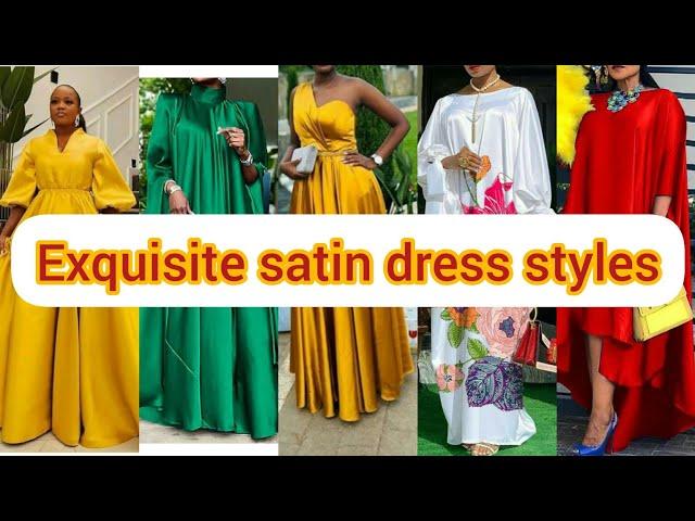 How to style your satin dresses|Satin styles for women| silk dress designs and satin gown styles