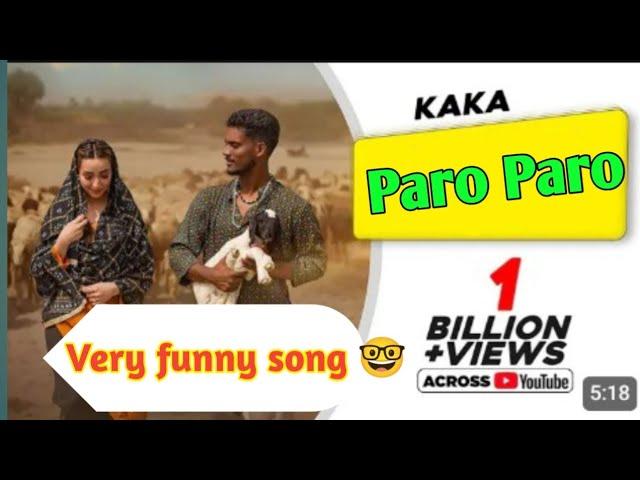 paro song kiya ada kiya jalwy tery paro paro song kaka