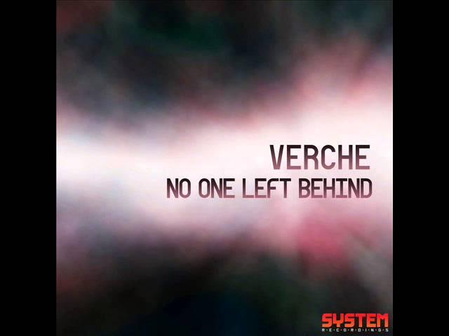 Verche - No One Left Behind (Robert Babicz Remix) - System Recordings