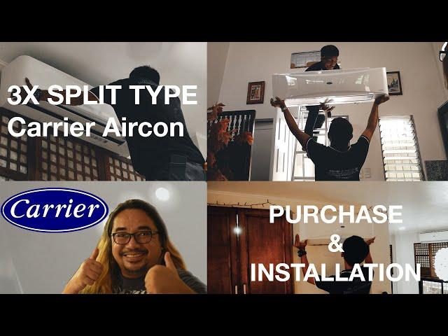 3 CARRIER Split Type Aircon Purchase and Installation │Water Snake 101