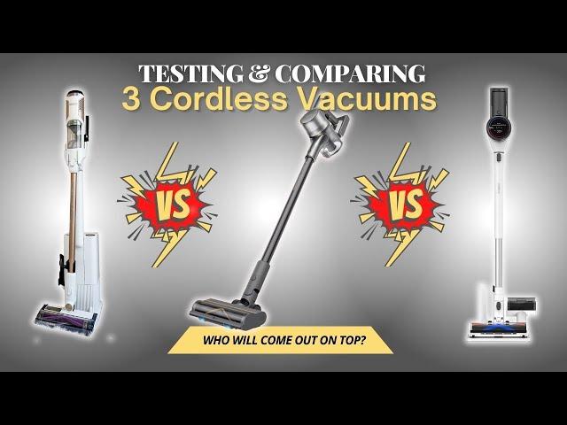 Which is the BEST Cordless Vacuum? - Testing and Comparing 3 Popular Cordless Vacuums