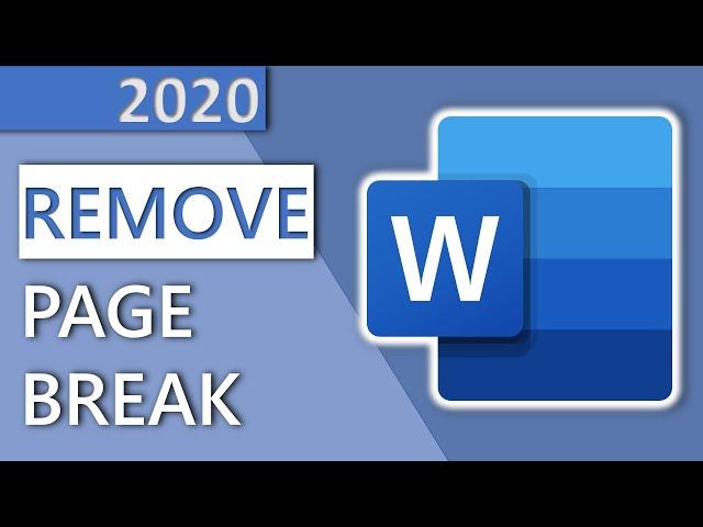 How to remove a page break in Word in 1 MINUTE (HD 2020)