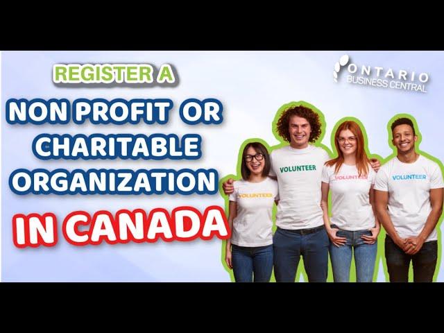 Starting a Non Profit or Charitable Organization Within Canada