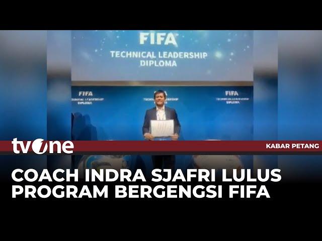 Direktur Teknik PSSI Indra Sjafri Lulus Program FIFA Technical Leadership Diploma | tvOne