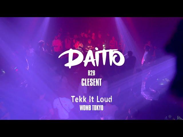 Daitto B2B CLESENT - @ Tekk It Loud, October 2024