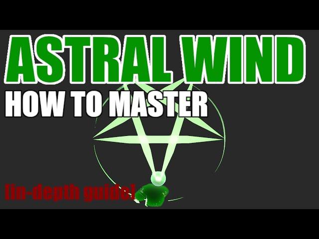 Galebreathe Masterclass: Astral Wind | Deepwoken