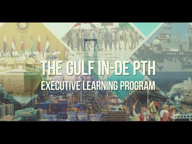 Gulf In-Depth Executive Learning Program | Insights on Gulf Region Dynamics