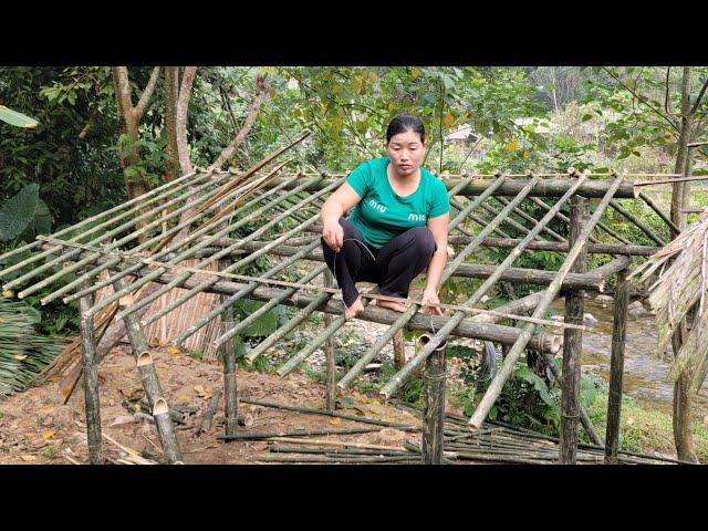 Single mother builds a complete bamboo kitchen from start to finish - Hoa Thi Thom