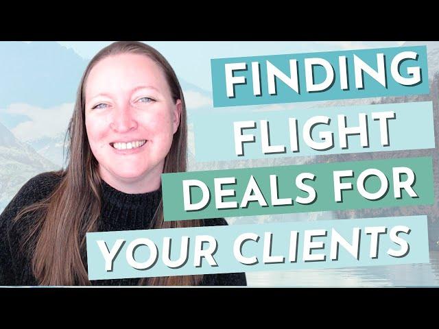 Where to Find Flight Deals (Tools and Insider Tips from a Travel Agent) [TRAVEL AGENT Q&A]