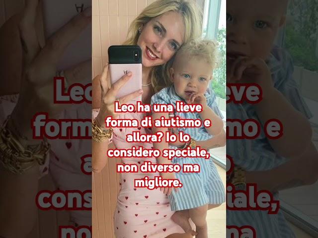 Chiara Ferragni parla di Leone Lucia Ferragni