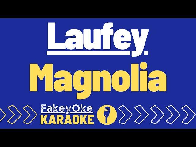 Laufey - Magnolia [Karaoke]