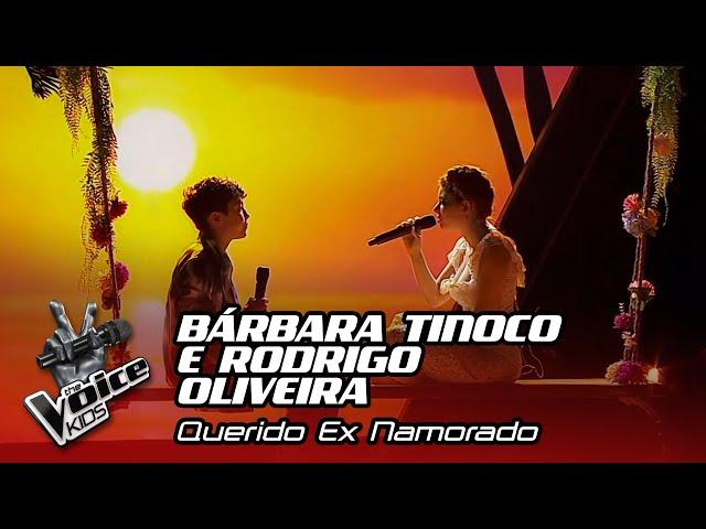 Bárbara Tinoco e Rodrigo Oliveira - "Querido Ex Namorado" | Final | The Voice Kids