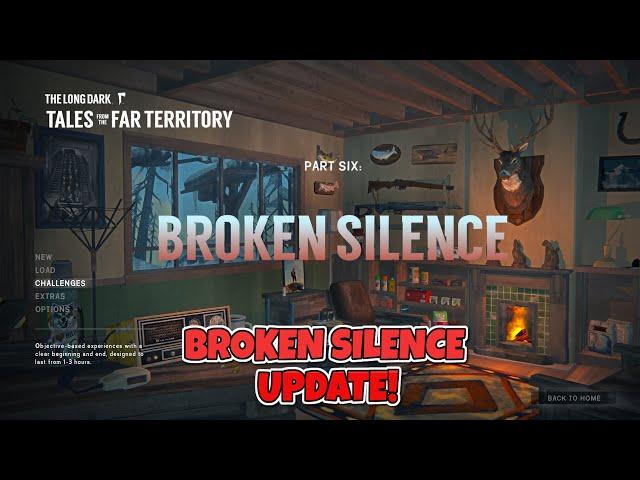 The Long Dark - Broken Silence Update