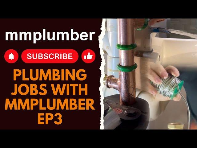 Plumbing jobs with mmplumber EP3