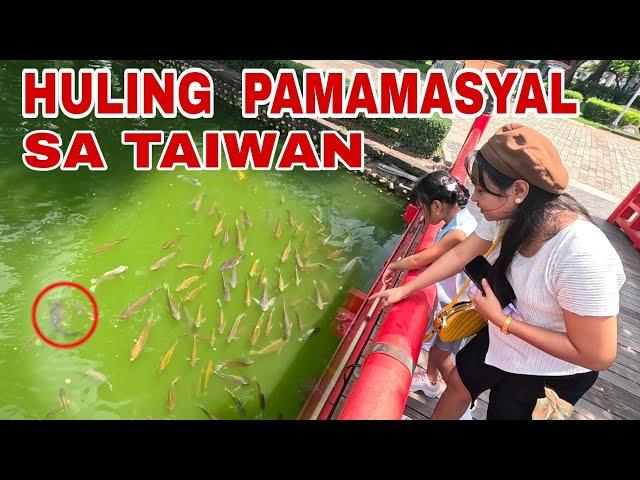 Nakakalungkot! Ang Huling Pamamasyal Ng Mag Ina Ko Sa Taiwan 