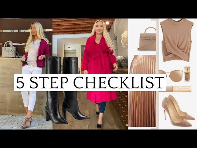 HOW TO LOOK CHIC, EFFORTLESS & STYLISH  5 STEP CHECKLIST HOW TO LOOK YOUR BEST
