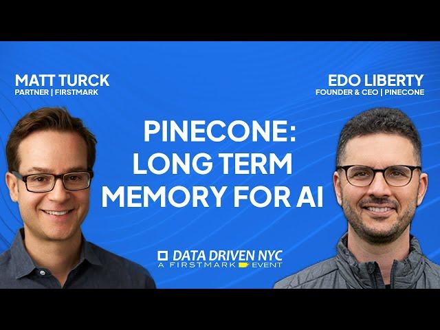 Long Term Memory for AI with Pinecone Founder & CEO, Edo Liberty