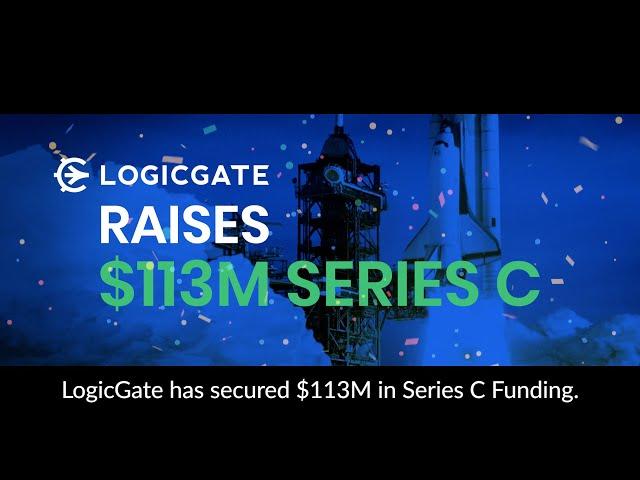 LogicGate Secures $113M Series C to Help Global Enterprises Treat Risk as a Strategic Advantage