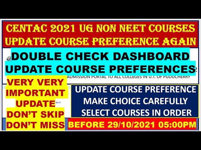 CENTAC 2021 ROUND1 EDIT COURSE PREFERENCES FULL PROCESS | CENTAC 2021 ROUND 1 IMPORTANT UPDATE