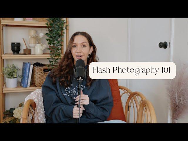 FLASH PHOTOGRAPHY 101 | Oh Shoot! Podcast