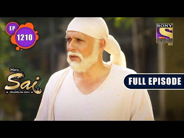 Imaandari Ki Ladai | Mere Sai - Ep 1210 | Full Episode | 31 Aug 2022