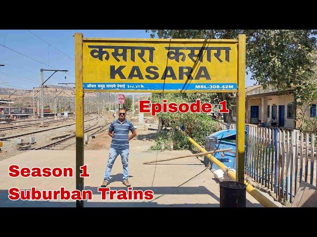 Kasara Vlog for Mumbaikars